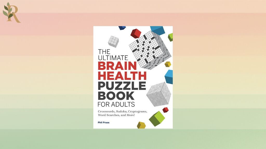 The Ultimate Brain Health Puzzle Book